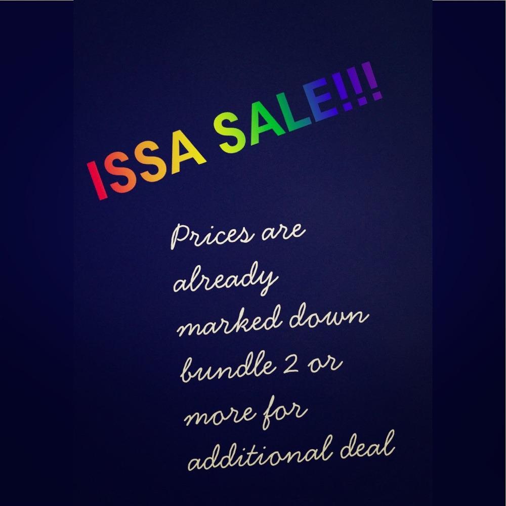 ISSA ONE DAY SALE!!!! 6/20 ONLY